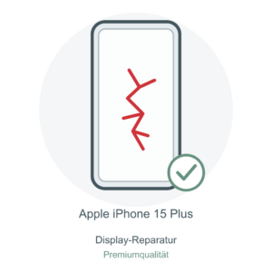 Illustration: iPhone 15 Plus – Display-Reparatur – Premiumqualität