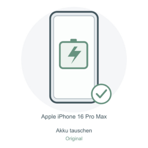 Illustration: iPhone 16 Pro Max – Akku tauschen – Original